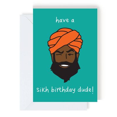 Have A Sikh Birthday Greeting Card