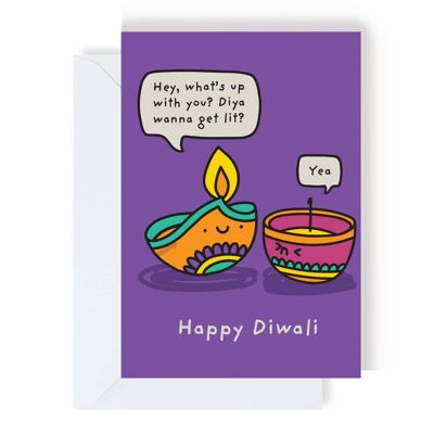 I Wanna Get Lit Diwali Greeting Card