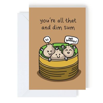 All That And Dim Sum Greeting Card