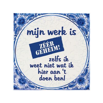 Tegels delfts blauw - Zeer geheim