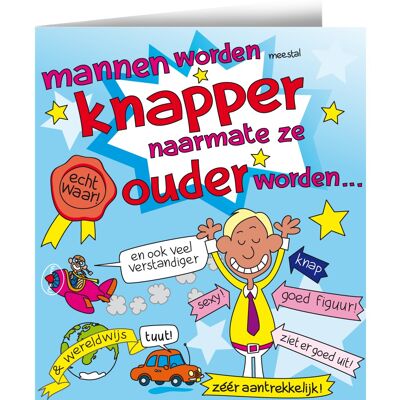 Wenskaarten - Mannen worden knapper cartoon