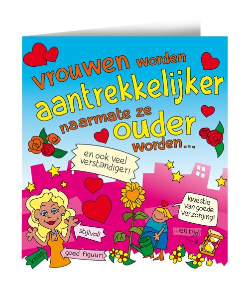 Wenskaarten - Vrouwen worden aantrekkelijker cartoon