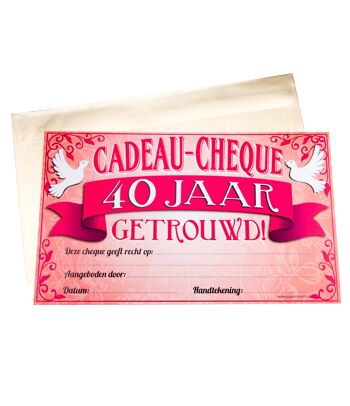 Chèque cadeau - 40 jaar getrouwd