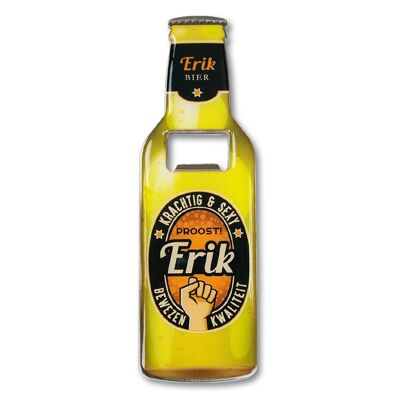 Bieröffner - Erik