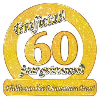 Huldeschild - Special - 60 Jahre getrouwd
