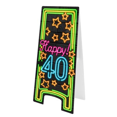 Segnale di pericolo al neon - Happy 40