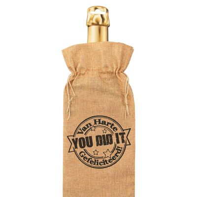 Bottle gift bag - You did it