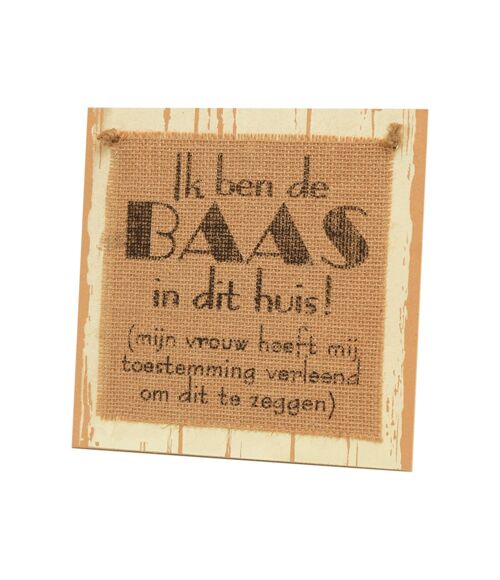 Wooden sign - Baas in huis