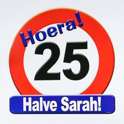 Huldeschild - 25 Jahre halbieren Sarah