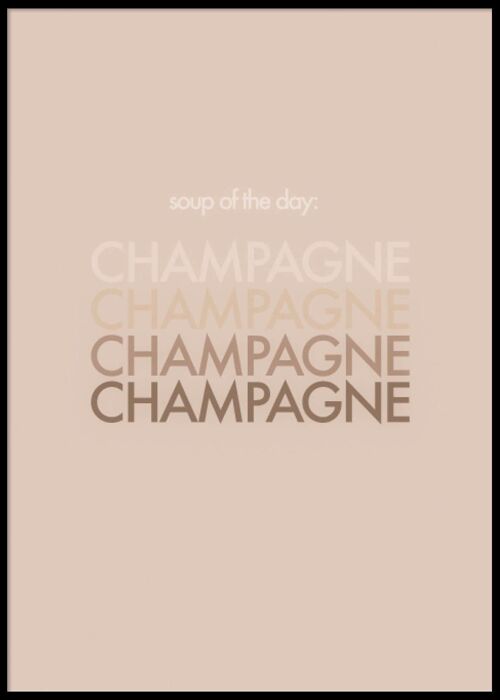 Soup champagne poster