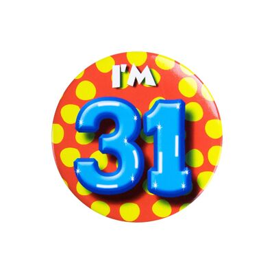 Button klein - ich bin 31