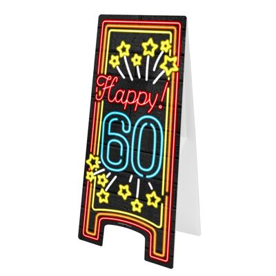 Segnale di pericolo al neon - Happy 60