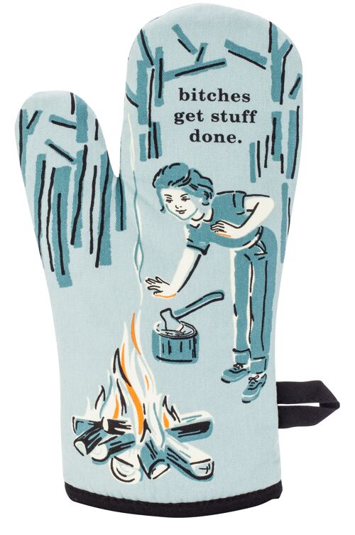 Oven Mitt - Bitches Get Stuff done