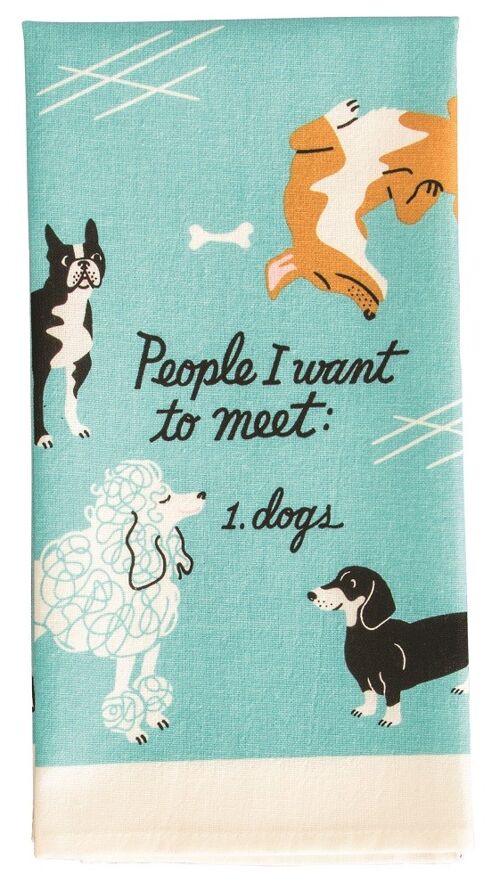 Dish towel - People To Meet: Dogs