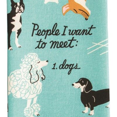 Toalla de cocina - People To Meet: Dogs