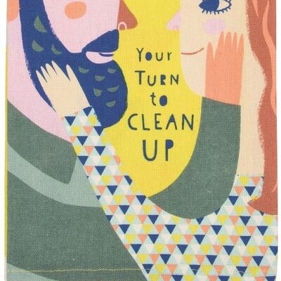 Dish towel - Your Turn to Clean up