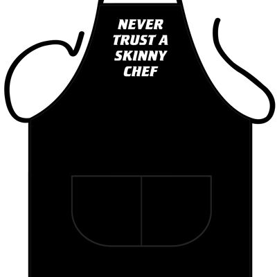 Never trust a skinny chef apron