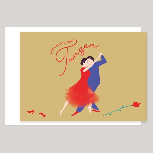 Grußkarte »Lass uns das Leben tanzen« 
(Liebe, Jahrestag, Verlobung, Hochzeit)