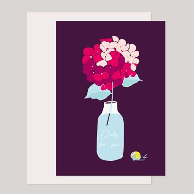 Birthday card »Only for you! | Hydrangea"