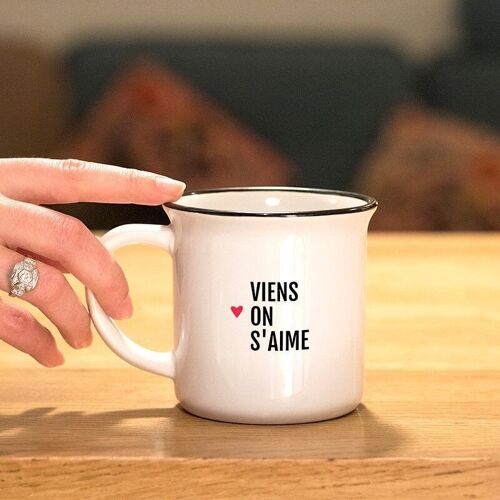 Mug Viens on s'aime - Céramique