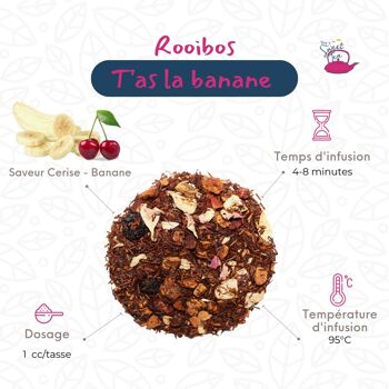 Rooibos : T'as la banane  100g 2