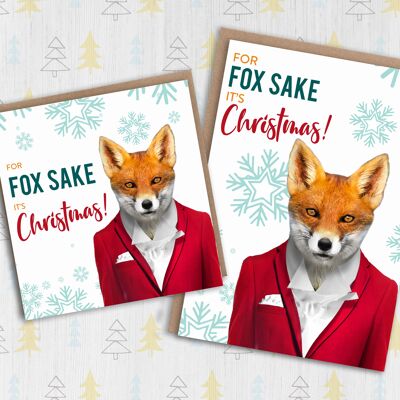 Fox Christmas, Weihnachtskarte: For Fox Sake it’s Christmas (Animalyser)