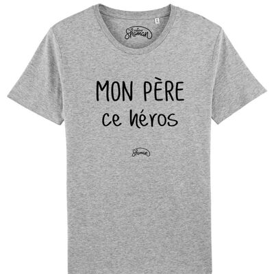 MON PÈRE CE HÉROS - Tee-shirt gris chiné