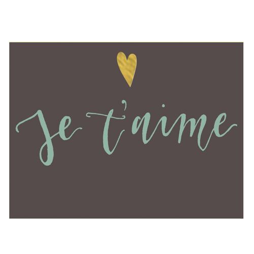 KBW16 Je T'aime Mini Card with Gold Foiling