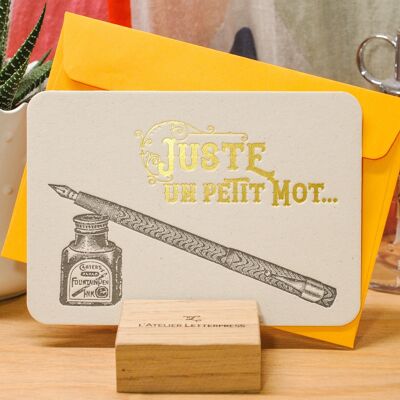 Letterpress card Just a little Word Pen (with envelope), gold, yellow, vintage, thick recycled paper