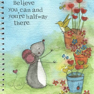 Believe you can - A5 Notebook