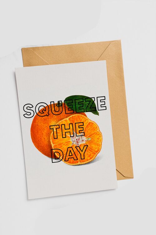 Squeeze The Day - Single Card