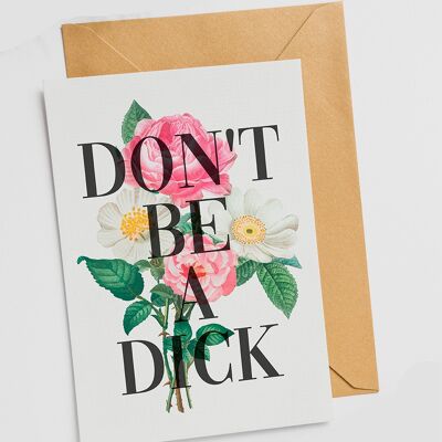 Don't Be A Dick - Tarjeta única