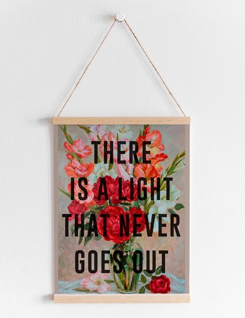 There Is A Light That Never Goes Out - A4