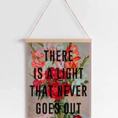 There Is A Light That Never Goes Out - A4