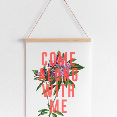 Come Along With Me - A4