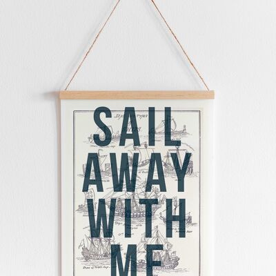 Sail Away With Me - A4
