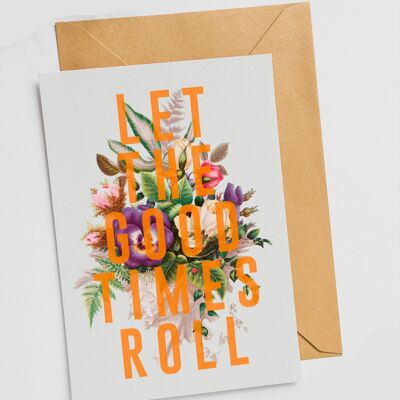 Let The Good Times Roll | Card - Single Card