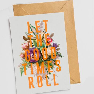 Let The Good Times Roll | Card - Single Card