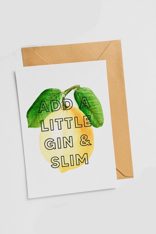Add a little gin & slim | Lemons | Card - Single Card