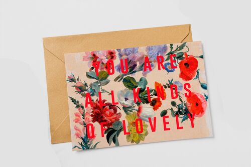 You Are All Kinds Of Lovely | Card - Single Card