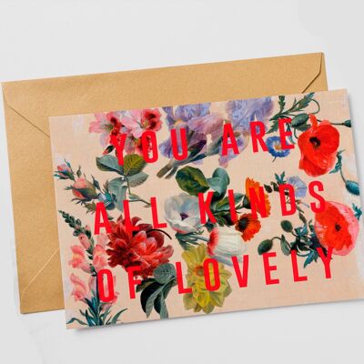 You Are All Kinds Of Lovely | Card - Single Card