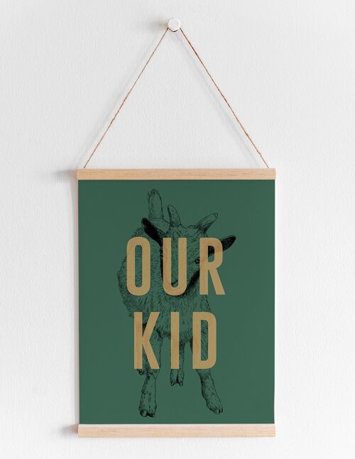 Our Kid (Green) - A4