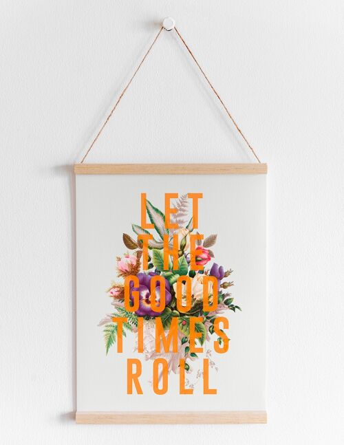 Let The Good Times Roll - A4