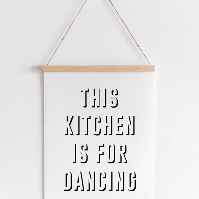 Diese Küche ist zum Tanzen – A4 Hochformat
