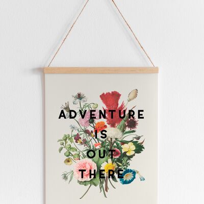 Adventure Is Out There - A4