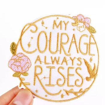 Courage Iron On Patch