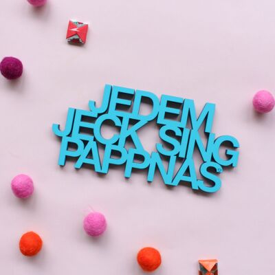 Jedem Jeck sing Pappnas - Gr. M