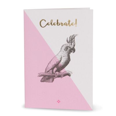 Tarjeta de felicitación "¡Celebre!" con cacatúa en rosa