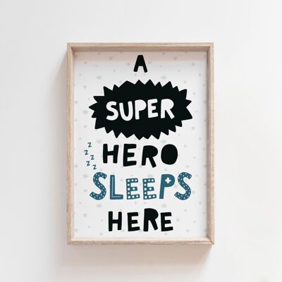 A Superhero Sleeps Here Scandinavian Style Kids Art Print-A4