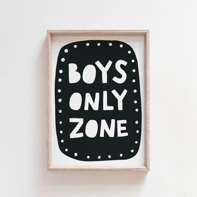 Boys Only Zone Scandinavian Style Kids Wall Art Print Decor-A4